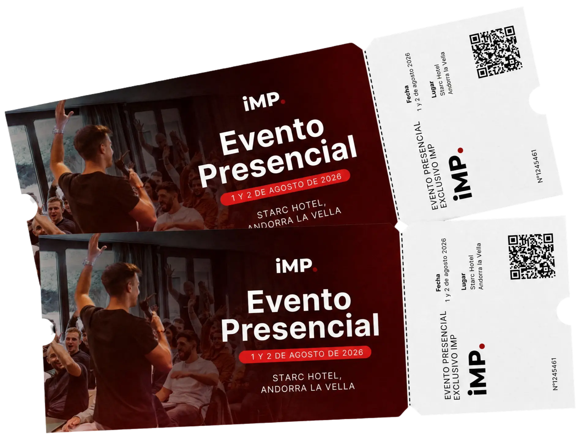 Entradas del Evento Presencial Exclusivo iMP, 1 y 2 de agosto de 2026 en el Starc Hotel de Andorra la Vella